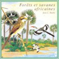 AFRICAN FORESTS AND SAVANNAS - JEAN C. ROCHÉ 